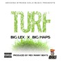 Turf (feat. Big Haps)