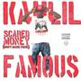 Scared money (Explicit)