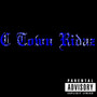 C Town Ridaz (Explicit)