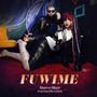 FUWIME (feat. RikoWithAK) [Explicit]