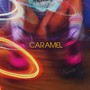 Caramel