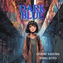 DARK BLUE (Vocal Version)