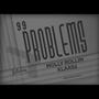 99 Problems (feat. Molly Rollin) [Explicit]