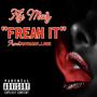 FREAK IT (Explicit)