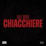 Chiacchiere (Explicit)