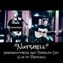 Nutshell (feat. Taygaloo Cat) [Live at Peerless]