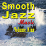 Smooth Jazz Music Vol. 9