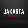 Jakarta Freestyle (Explicit)