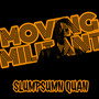 Moving Militant (Explicit)