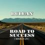 Road to Success (March 29)