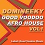Good Voodoo Afro House, Vol. 1