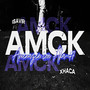 Amck Amenazen con Aka-47 (Explicit)