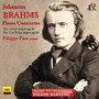 BRAHMS, J.: Piano Concertos Nos. 1 and 2 (F. Faes, Cologne New Philharmonic, Hartung)