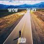 WON WAY (Explicit)