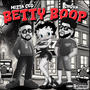 Betty Boop (feat. C-Nova) [Explicit]