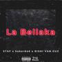 La Bellaka (Explicit)