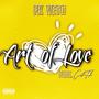 Art of Love (feat. CashTalk) [Explicit]