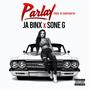 Parlay (feat. Sone G) [Explicit]