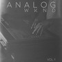 ANALOG WKND, VOL. 1