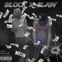 Block x Slaw (Explicit)