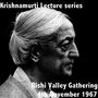 Krishnamurti Lecture Series Rishi 1964 Vol. 1