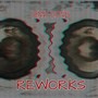 Reworks