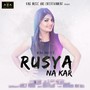 Rusya Na Kar