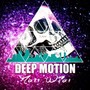 Deep Motion