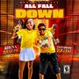 All Fall Down (feat. Big Dj)