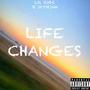 Life Changes (Explicit)