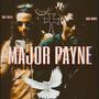 Major payne (feat. SBG gway)