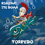 Torpedo