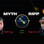 Myth & Ripp (Explicit)