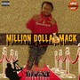 Million Dolla Mack (Explicit)