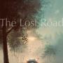 The Lost Road (Explicit)