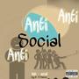 Antisocial (feat. Parker.) [Explicit]