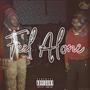 FEEL ALONE (feat. Ant Tha Great & Chiefah Gang) [Explicit]