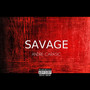 Savage (Explicit)