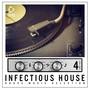 Infectious House, Vol. 4