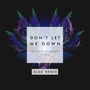 Don't Let Me Down (3LAU Remix)