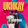 Ukhkay (Reincarnation)