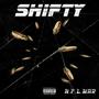 Shifty (Explicit)