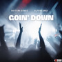 Goin' down