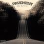 Pavement (Explicit)