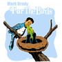 For the Birds (Explicit)