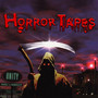 Horror Tapes (Explicit)