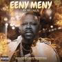 Eeny Meny (Explicit)