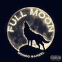 Full Moon (Explicit)