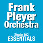 Frank Pleyer Orchestra: Studio 102 Essentials