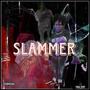 Slammer (feat. THG JD & COG Bari) [Explicit]